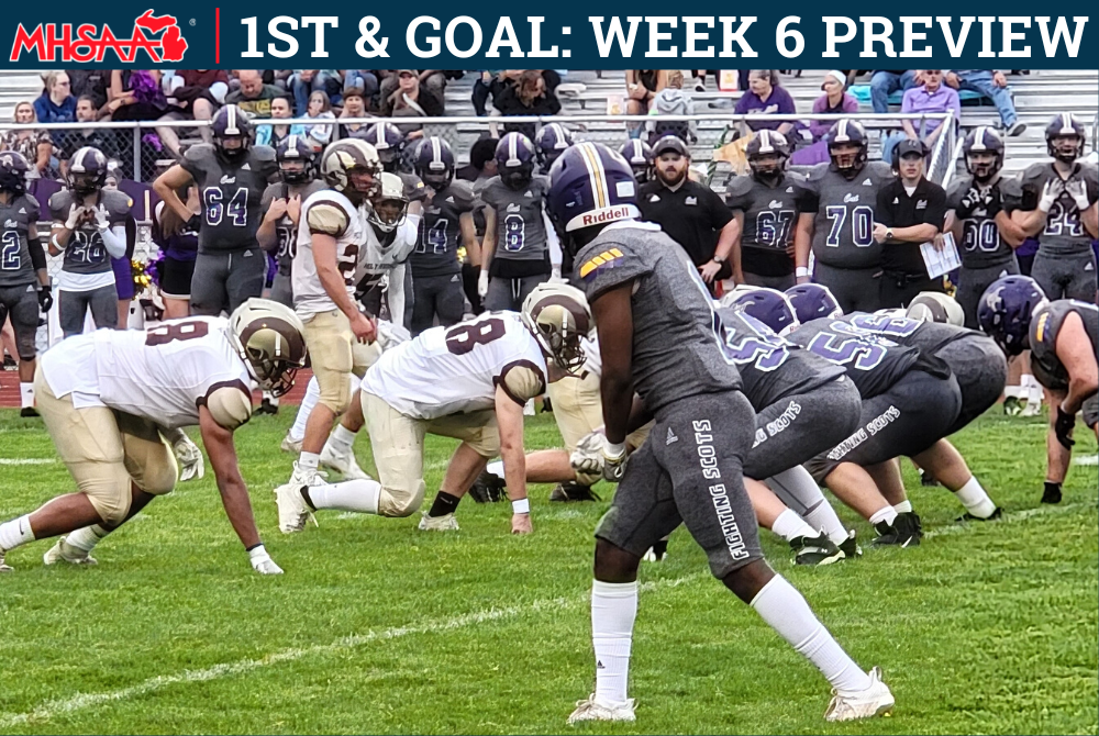 1st & Goal: 2022 Week 6 Preview | Michigan High School Athletic Association