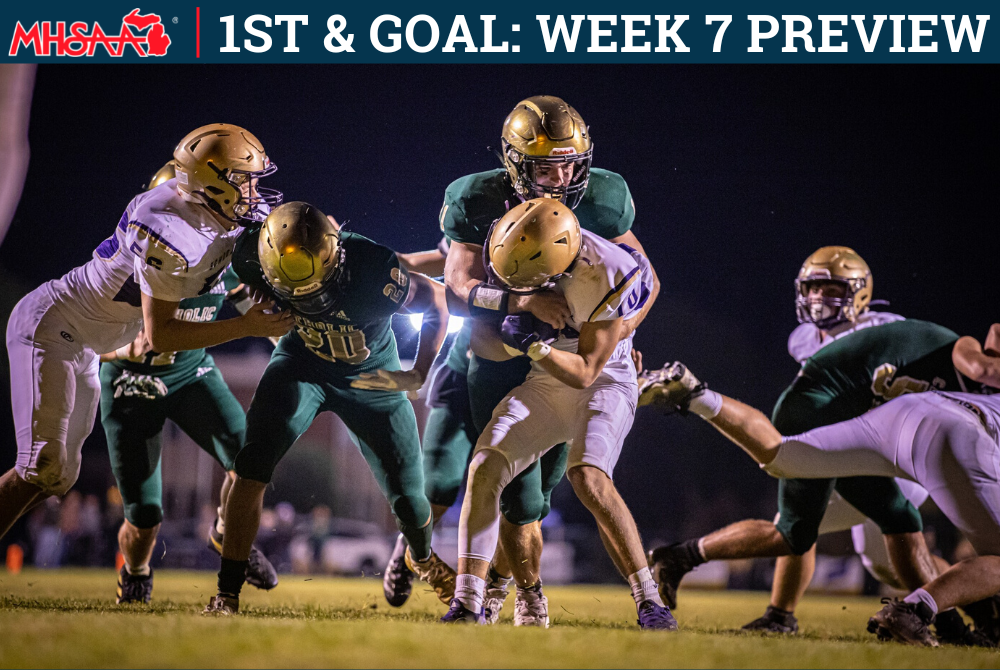 1st & Goal 2022 Week 7 Preview Michigan High School Athletic Association